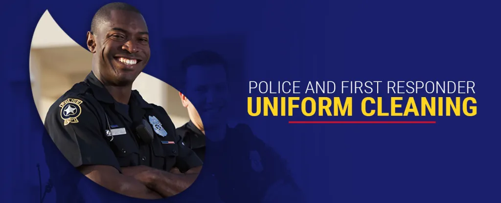 Police, Firefighter, Military and EMT/EMS Uniform Cleaning
